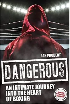 Coperta cărții Dangerous, Ian Probert
