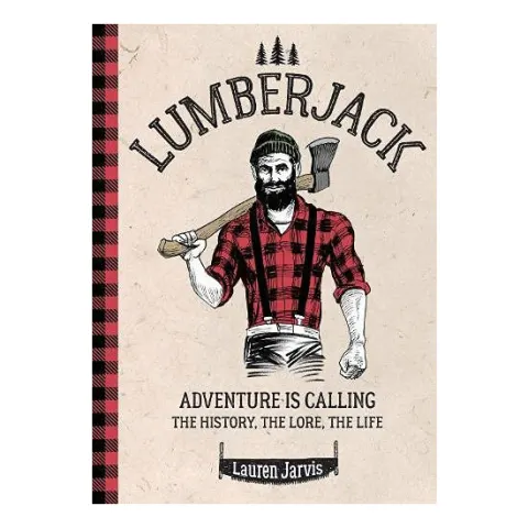 Coperta cărții Lumberjack: Adventure Is Calling