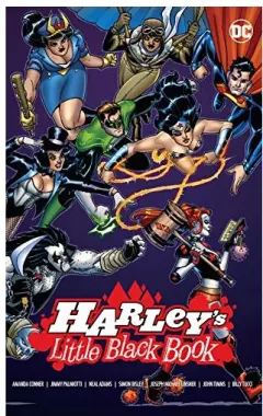 Coperta cărții Harley's Little Black Book, Jimmy Palmiotti, Amanda Conner, Neal Adams, Billy Tucci