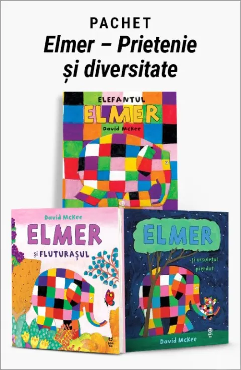 Coperta cărții Pachet Elmer – Prietenie și diversitate. Elefantul Elmer/Elmer și fluturașul/Elmer și ursulețul pierdut - David McKee