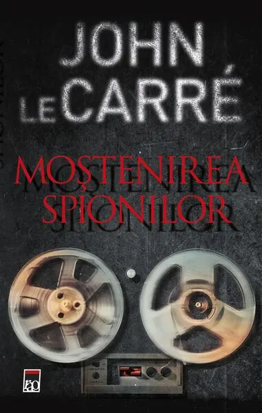 Coperta cărții Moștenirea spionilor