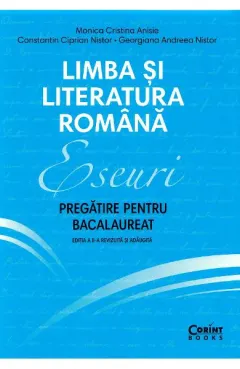Coperta cărții Limba si literatura romana. Eseuri. Pregatire pentru bacalaureat