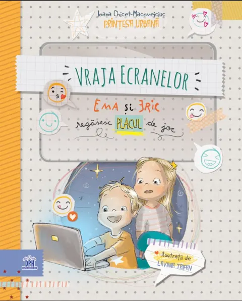 Coperta cărții Vraja ecranelor: Ema și Eric regăsesc placul de joc
