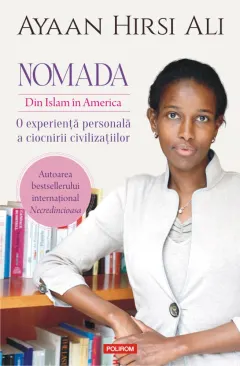 Coperta cărții Nomada. Din Islam în America. O experiență personală a ciocnirii civilizațiilor