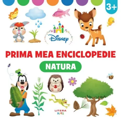 Coperta cărții Disney. Prima mea enciclopedie. Natura