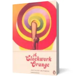 Coperta cărții A Clockwork Orange