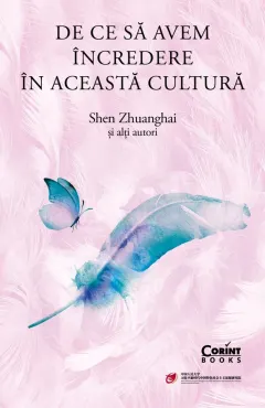 Coperta cărții De ce sa avem incredere in aceasta cultura