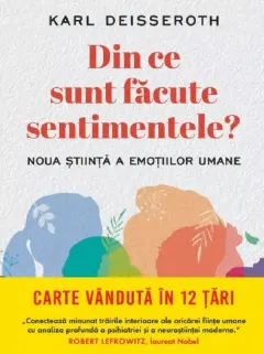 Coperta cărții Din ce sunt facute sentimentele
