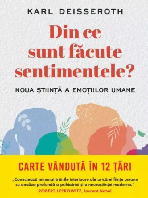 Coperta cărții Din ce sunt facute sentimentele