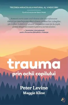 Coperta cărții Trauma prin ochii copilului