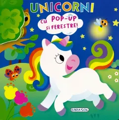 Coperta cărții Deschide si descopera. Unicorni