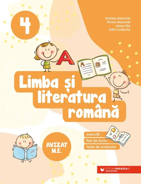 Coperta cărții Limba și literatura română. Exerciții, fișe de lucru, teste de evaluare. Clasa a IV-a