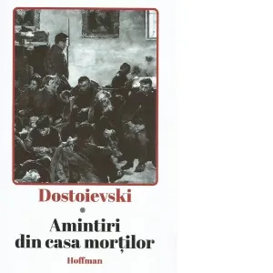Coperta cărții Amintiri din Casa mortilor
