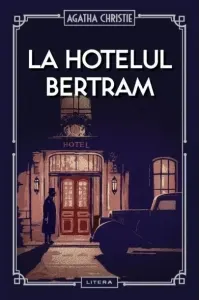 Coperta cărții La hotelul Bertram