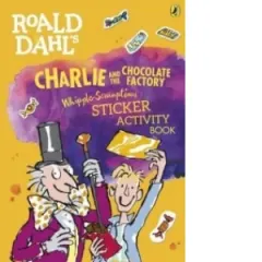 Coperta cărții Roald Dahl's Charlie and the Chocolate Factory Whipple-Scrum