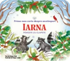 Coperta cărții Bebe invata. Prima mea carte despre anotimpuri. Iarna. Poveste cu clapete