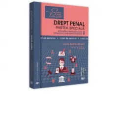 Coperta cărții Drept penal. Partea speciala. Infractiuni contra persoanei si infractiuni contra patrimoniului. Caiet de seminar. Editia a III-a, revazuta si adaugita