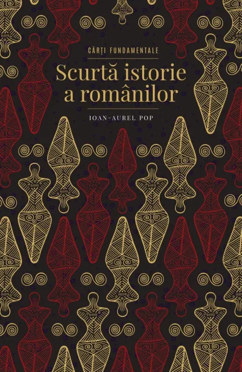 Coperta cărții Scurta istorie a romanilor. Carti fundamentale