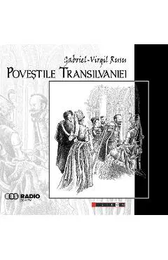 Coperta cărții Povestile Transilvaniei Vol.1 - Gabriel-Virgil Rusu