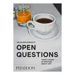 Coperta cărții Open questions: thirty years of writing about art