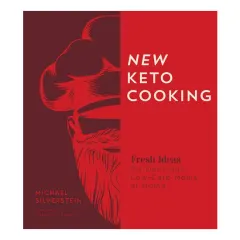 Coperta cărții New keto cooking: fresh ideas for delicious low-carb meals at home