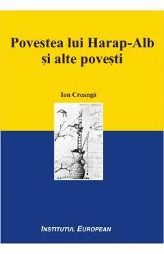 Coperta cărții Povestea lui Harap-Alb si alte povesti