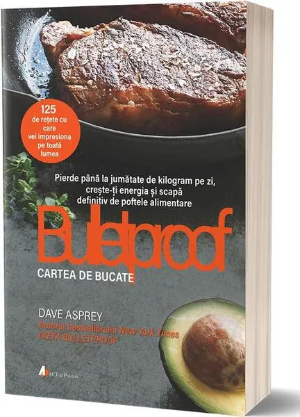 Coperta cărții Bulletproof. Cartea de bucate