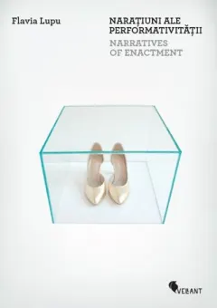 Coperta cărții Narațiuni ale performativității / Narratives of Enactment