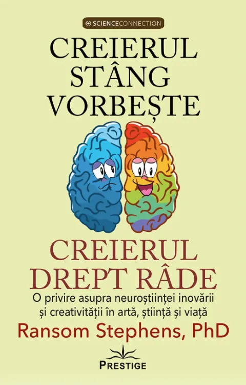 Coperta cărții Creierul stâng vorbește, creierul drept râde