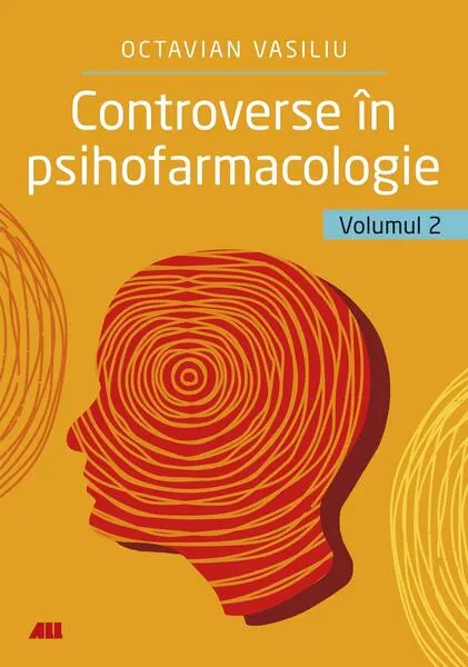 Coperta cărții Controverse în psihofarmacologie (Vol. 2)