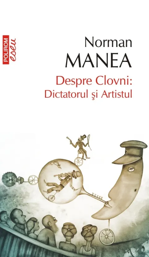 Coperta cărții Despre Clovni: Dictatorul și Artistul
