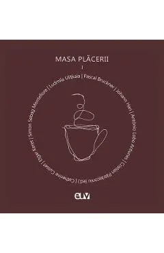 Coperta cărții Masa Placerii. Interviuri realizate de Cristian Patrasconiu Vol.1