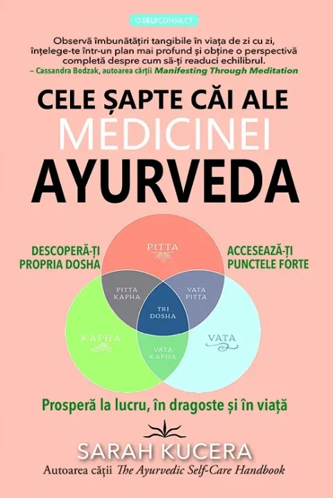 Coperta cărții Cele șapte căi ale medicinei Ayurveda