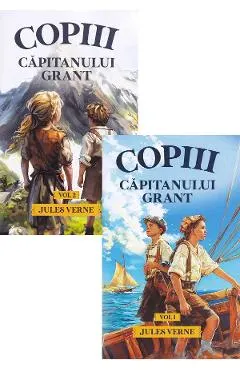 Coperta cărții Copiii Capitanului Grant Vol.1 + Vol.2
