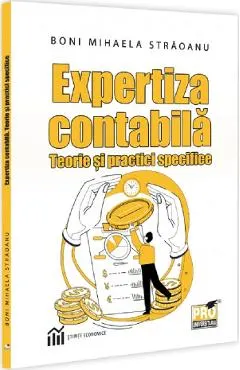 Coperta cărții Expertiza contabila. Teorie si practici specifice