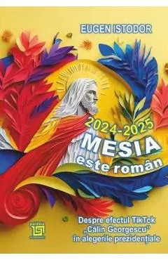 Coperta cărții 2024-2025. Mesia este roman