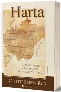 Coperta cărții Harta. Cum sa gasesti magia si sensul in povestea vietii tale - Colette Baron-Reid