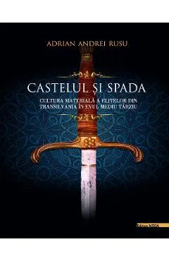 Coperta cărții Castelul si spada