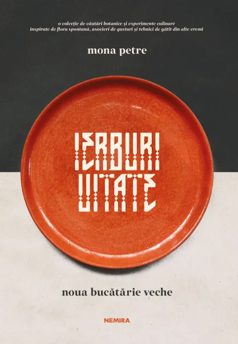 Coperta cărții Ierburi uitate. Noua bucatarie veche