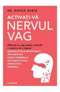 Coperta cărții Activati-va nervul vag