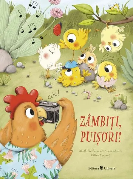 Coperta cărții Zâmbiți, puișori!