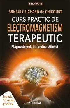 Coperta cărții Curs practic de electromagnetism terapeutic