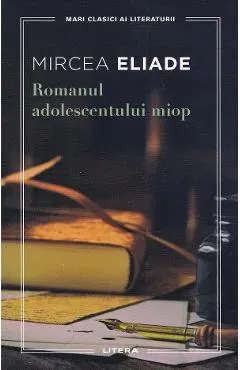 Coperta cărții Romanul adolescentului miop