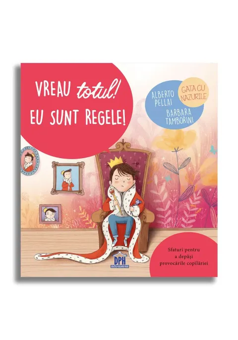 Coperta cărții Vreau totul! Eu sunt regele!