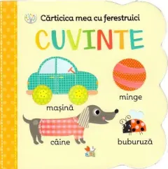 Coperta cărții Carticica Mea Cu Ferestruici. Cuvinte |