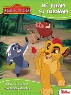 Coperta cărții Disney. Garda felină. Ne jucăm și colorăm