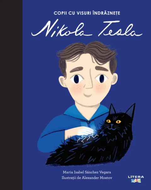 Coperta cărții Nikola Tesla. Volumul 16. Copii cu visuri indraznete