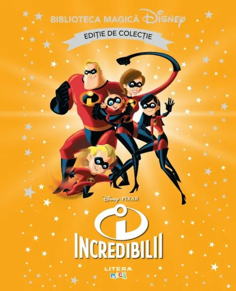 Coperta cărții Incredibilii. Disney. Biblioteca magica. Editie de colectie