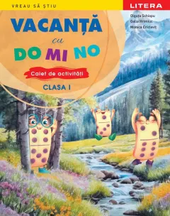 Coperta cărții Vacanta cu DO MI NO. Caiet de activitati. Clasa I