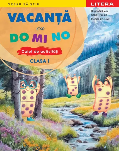 Coperta cărții Vacanta cu DO MI NO. Caiet de activitati. Clasa I